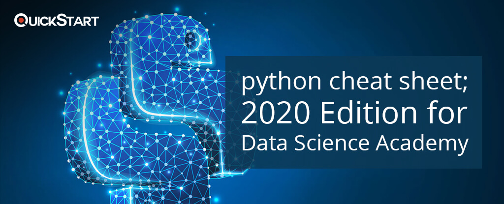 Python Cheat Sheet: 2020 Edition